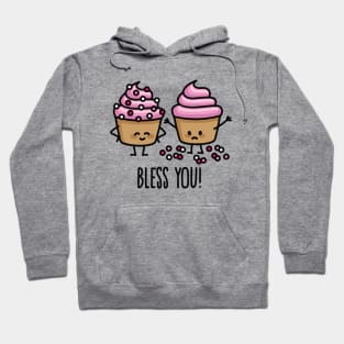 Bless you! sneezing cupcakes sprinkles ill flu Hoodie